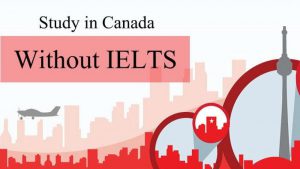 Uniway giải đáp về du học Canada không cần IELTS. 